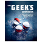 The Geek's Cookbook - GeekCore